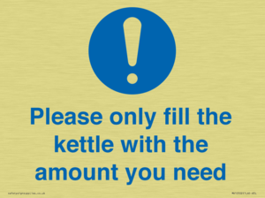 Please only fill the kettle with the amount you need